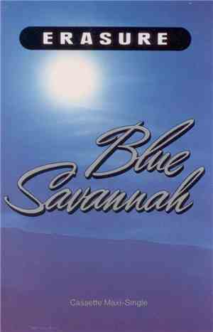 Erasure - Blue Savannah