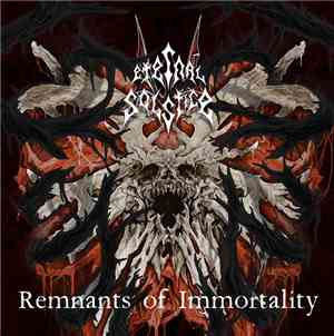 Eternal Solstice - Remnants Of Immortality