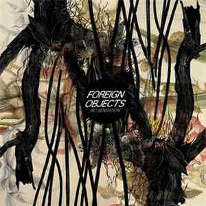 Foreign Objects  - No Sensation