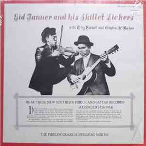 Gid Tanner And His Skillet Lickers With Riley Puckett And Clayton McMichen  ...