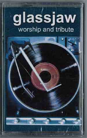 Glassjaw - Worship And Tribute