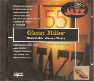 Glenn Miller - Tuxedo Junction