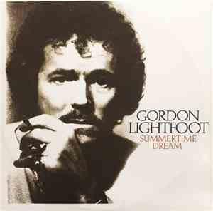 Gordon Lightfoot - Summertime Dream