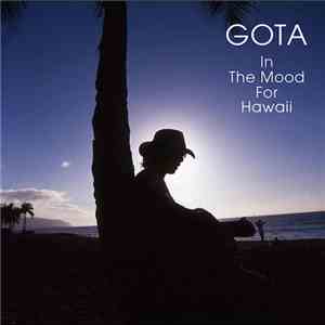 Gota - In The Mood For Hawaii