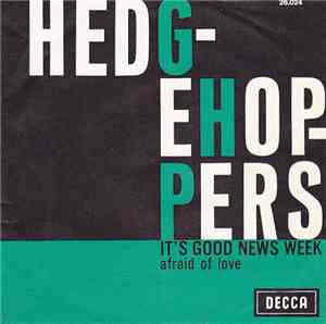 Hedgehoppers Anonymous - It's Good News Week
