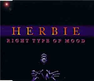 Herbie - Right Type Of Mood