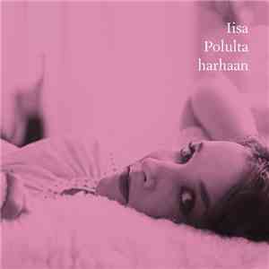 Iisa - Polulta Harhaan