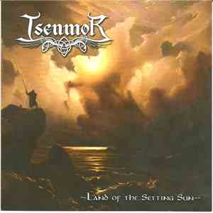 Isenmor - Land Of The Setting Sun