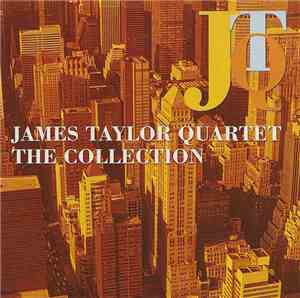 James Taylor Quartet - The Collection