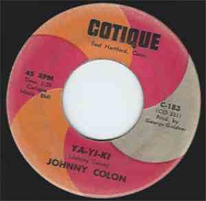 Johnny Colon - Ya-ki-ki / Cosa Pa Ti