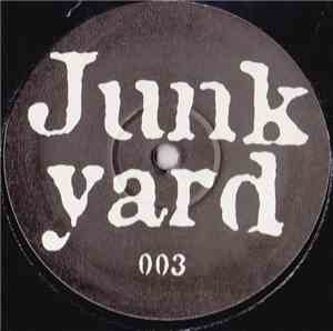 Junk Yard - Junk Yard 003