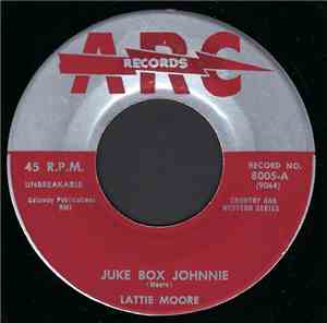 Lattie Moore - Juke Box Johnnie