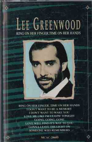 Lee Greenwood - Ring On Her Finger, Time On Her Hands