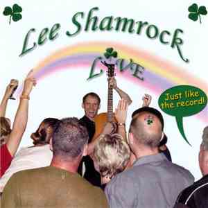 Lee Shamrock - Lee Shamrock Live!