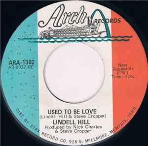 Lindell Hill - Remone / Used To Be Love