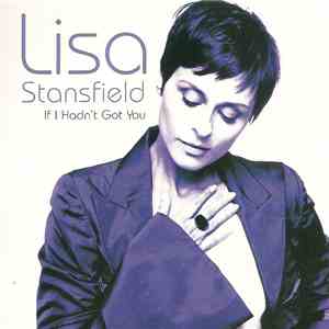 Lisa Stansfield - If I Hadn't Got You