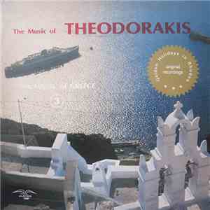 Mikis Theodorakis - The Music Of Theodorakis