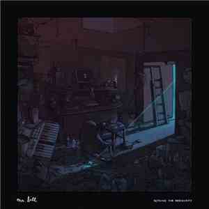 Mr. Bill  - Settling For Mediocrity