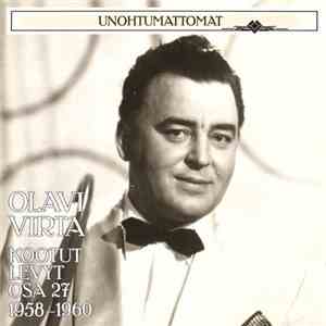 Olavi Virta -  Kootut Levyt Osa 27 – 1958-1960