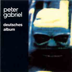 Peter Gabriel - Deutsches Album