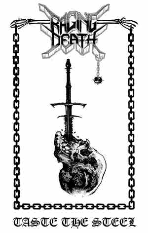 Raging Death - Taste The Steel