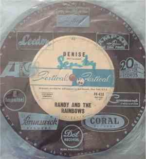 Randy & The Rainbows - Denise / Come Back