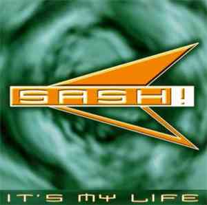 Sash! - It's My Life