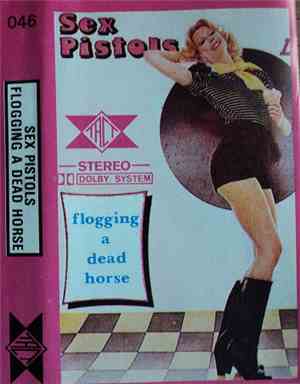 Sex Pistols - Flogging A Dead Horse