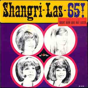Shangri-Las - Shangri-Las - 65!