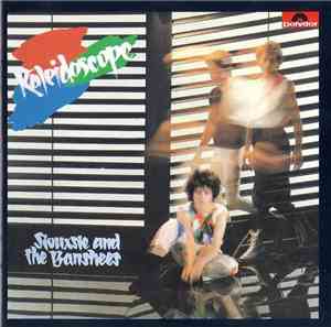 Siouxsie And The Banshees - Kaleidoscope