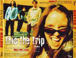 Sister 7 - This The Trip