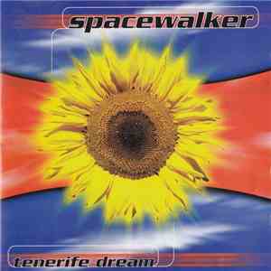 Spacewalker - Tenerife Dream