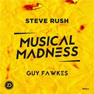 Steve Rush  - Guy Fawkes