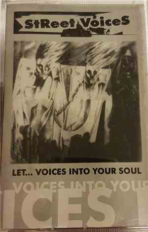 Street Voices - Let... Voices Into Your Soul