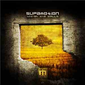 Supamotion - Break The Walls