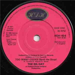 The 8th Day - Too Many Cooks (Spoil The Soup)