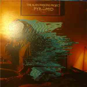 The Alan Parsons Project - Pyramid