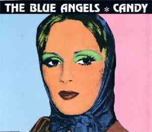 The Blue Angels  - Candy