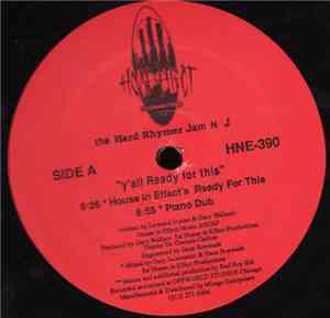 The Hard Rhymer Jam N J - Y'All Ready For This