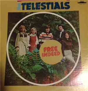 The Telestials - Free Indeed