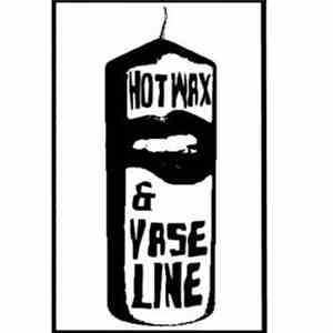 Thee Samedi - Hot Wax & Vaseline