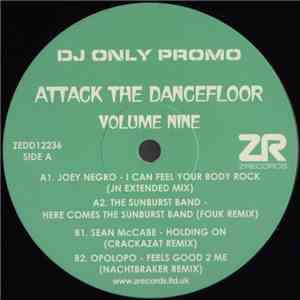Various - Attack The Dancefloor Volume Nine