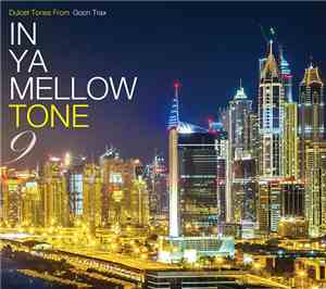 Various - In Ya Mellow Tone 9