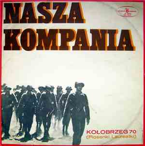 Various - Nasza Kompania - Kołobrzeg 70 (Piosenki Laureatki)