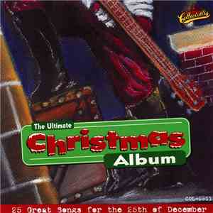 Various - The Ultimate Chistmas Album