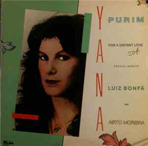 Yana Purim, Luiz Bonfá, Airto Moreira - For A Distant Love