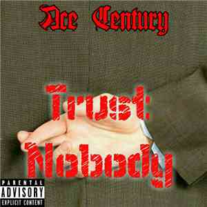 Ace Century - Trust Nobody