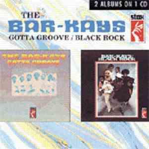 Bar-Kays - Gotta Groove / Black Rock