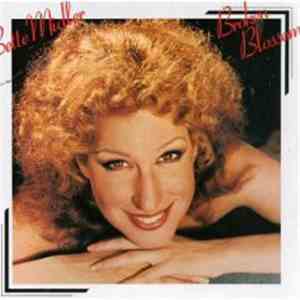 Bette Midler - Broken Blossom