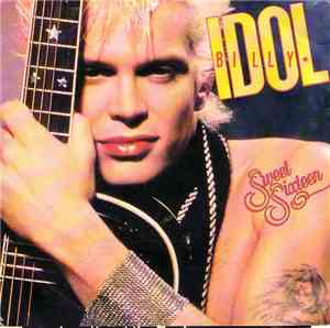 Billy Idol - Sweet Sixteen